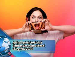 Aplikasi untuk Jiwa? Ini 3 Platform Kesehatan Rohani Paling Viral 2025!
