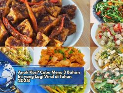 Anak Kos? Coba Menu 3 Bahan Ini yang Lagi Viral di Tahun 2025!