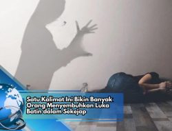 Satu Kalimat Ini Bikin Banyak Orang Menyembuhkan Luka Batin dalam Sekejap