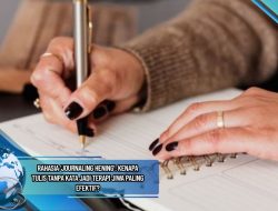 Rahasia ‘Journaling Hening’: Kenapa Tulis Tanpa Kata Jadi Terapi Jiwa Paling Efektif?