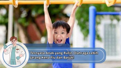 Ternyata Anak yang Rutin Olahraga Lebih Jarang Kena Flu dan Batuk!