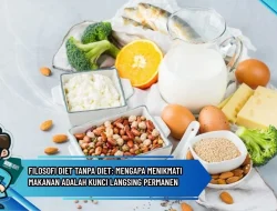 Filosofi Diet Tanpa Diet: Mengapa Menikmati Makanan Adalah Kunci Langsing Permanen