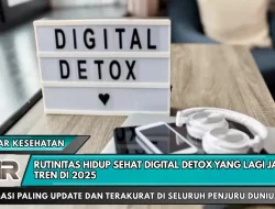 Rutinitas Hidup Sehat Digital Detox yang Lagi Jadi Tren di 2025