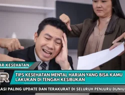 Tips Kesehatan Mental Harian yang Bisa Kamu Lakukan di Tengah Kesibukan