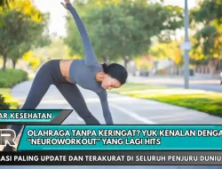 Olahraga Tanpa Keringat? Yuk Kenalan dengan “NeuroWorkout” yang Lagi Hits