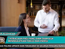 3 Kebiasaan Pagi yang Diam-Diam Bisa Meningkatkan Fokus dan Energi