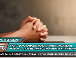 5 Kata Doa Rahasia yang Jarang Diucapkan Remaja — Tapi Bisa Mengubah Perspektif Hidupmu
