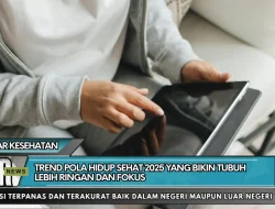 Trend Pola Hidup Sehat 2025 yang Bikin Tubuh Lebih Ringan dan Fokus
