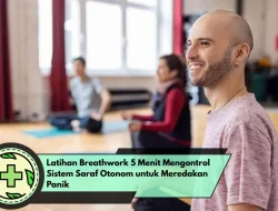Latihan Breathwork 5 Menit Mengontrol Sistem Saraf Otonom untuk Meredakan Panik