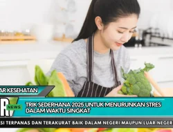 Trik Sederhana 2025 untuk Menurunkan Stres Dalam Waktu Singkat