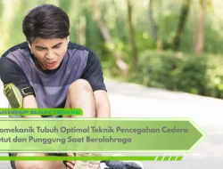 Biomekanik Tubuh Optimal Teknik Pencegahan Cedera Lutut dan Punggung Saat Berolahraga