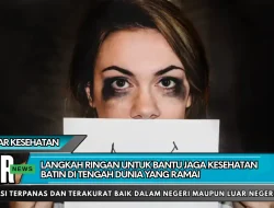 Langkah Ringan untuk Bantu Jaga Kesehatan Batin di Tengah Dunia yang Ramai