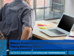 Bahaya Duduk Terlalu Lama terhadap Kesehatan Tulang Belakang Modern