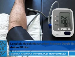 Langkah Mudah Menurunkan Tekanan Darah Tinggi dalam 30 Hari