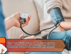 Tips Beraktivitas Tanpa Memicu Lonjakan Tekanan Darah bagi Penderita Hipertensi
