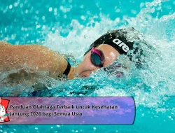 Panduan Olahraga Terbaik untuk Kesehatan Jantung 2026 bagi Semua Usia