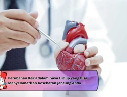 Perubahan Kecil dalam Gaya Hidup yang Bisa Menyelamatkan Kesehatan Jantung Anda
