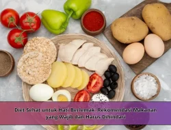 Diet Sehat untuk Hati Berlemak: Rekomendasi Makanan yang Wajib dan Harus Dihindari