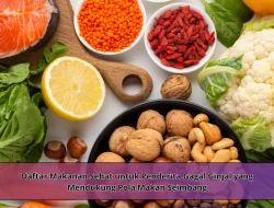 Daftar Makanan Sehat untuk Penderita Gagal Ginjal yang Mendukung Pola Makan Seimbang
