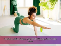 Panduan Latihan Ringan yang Efektif Menjaga Sendi Tetap Sehat