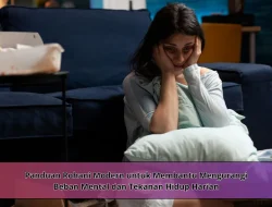 Panduan Rohani Modern untuk Membantu Mengurangi Beban Mental dan Tekanan Hidup Harian