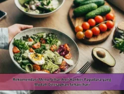 Pola Menu Bergizi yang Efektif Mendukung Pencegahan Kanker Payudara