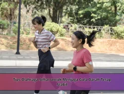 Tips Olahraga Sehat untuk Menjaga Gula Darah Tetap Stabil