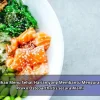 Pilihan Menu Sehat Harian yang Membantu Mengurangi Risiko Osteoarthritis secara Alami