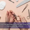 Cara Tepat Menjaga Kebersihan Kuku agar Tetap Sehat dan Nyaman dalam Beraktivitas