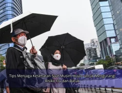 Tips Menjaga Kesehatan Saat Musim Hujan untuk Mengurangi Risiko Flu dan Batuk