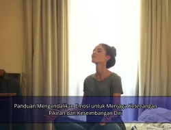 Panduan Mengendalikan Emosi untuk Menjaga Ketenangan Pikiran dan Keseimbangan Diri