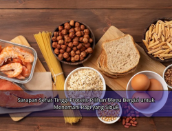 Sarapan Sehat Tinggi Protein: Pilihan Menu Bergizi untuk Menemani Pagi yang Sibuk