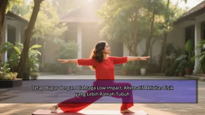 Tetap Bugar dengan Olahraga Low Impact, Alternatif Aktivitas Fisik yang Lebih Ramah Tubuh