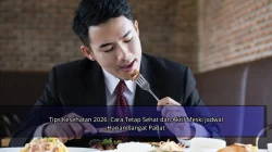 Tips Kesehatan 2026: Cara Tetap Sehat dan Aktif Meski Jadwal Harian Sangat Padat