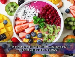 Pilihan Menu Sarapan Sehat Modern yang Membantu Meningkatkan Fokus dan Produktivitas