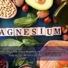 Pilihan Makanan Kaya Magnesium, Cara Nikmat Melengkapi Kebutuhan Mineral dari Menu Sehari-hari