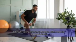 Bodyweight Training untuk Pemula, Rangkaian Latihan Tanpa Alat yang Mudah Dimulai