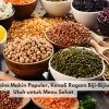 Whole Grains Makin Populer, Kenali Ragam Biji-Bijian Utuh untuk Menu Sehat