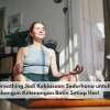 Mindful Breathing Jadi Kebiasaan Sederhana untuk Membangun Ketenangan Batin Setiap Hari