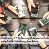 Tren Digital Wellbeing 2026 Dorong Kebiasaan Online yang Lebih Seimbang dan Sehat