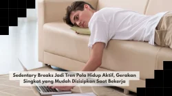 Sedentary Breaks Jadi Tren Pola Hidup Aktif, Gerakan Singkat yang Mudah Disisipkan Saat Bekerja