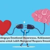 Pentingnya Emotional Awareness, Kebiasaan Sederhana untuk Lebih Mengenal Respons Emosional