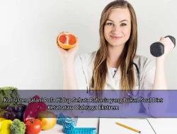 Konsisten Jalani Pola Hidup Sehat: Rahasia yang Bukan Soal Diet Ketat atau Olahraga Ekstrem