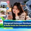 Mengenali Kebiasaan Membandingkan Diri di Media Sosial dan Dampaknya terhadap Emosi