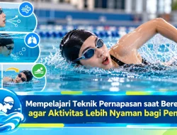 Mempelajari Teknik Pernapasan saat Berenang agar Aktivitas Lebih Nyaman bagi Pemula