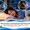 Menyesuaikan Jadwal Istirahat bagi Pekerja Shift agar Kebutuhan Tidur Tetap Terpenuhi